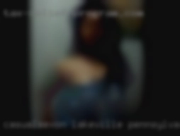 Casualsexon Lakeville Pennsylvania